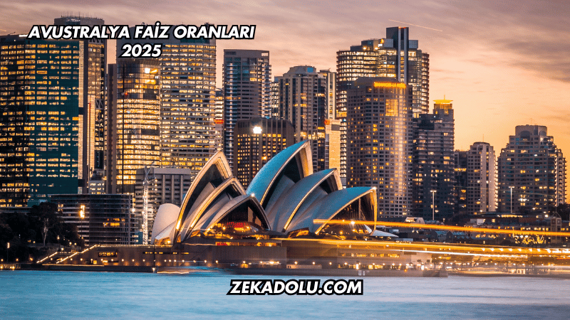 Avustralya Faiz Oranları 2025