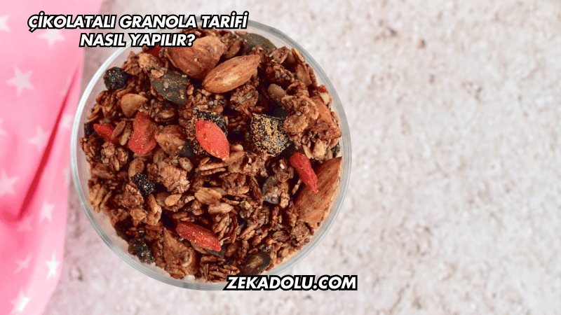 Çikolatalı Granola Tarifi Nasıl Yapılır?
