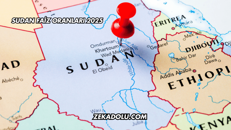 Sudan Faiz Oranları 2025