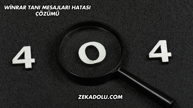 WinRAR Tanı Mesajları Hatası Çözümü