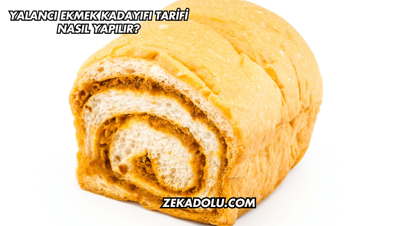 Yalancı Ekmek Kadayıfı Tarifi Nasıl Yapılır?